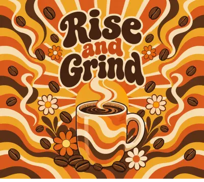 Rise and Grind Coffee